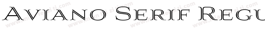 Aviano Serif Regular字体转换